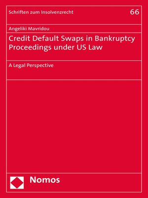 cover image of Credit Default Swaps in Bankruptcy Proceedings under US Law